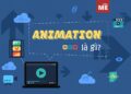 Animation nghĩa là gì