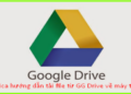 Cách tải folder từ google drive