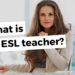 Esl teacher là gì