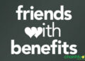 Friend with benefit là gì