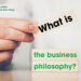 Những triết lý kinh doanh nổi tiếng