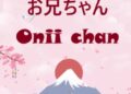 Onichan là gì