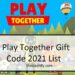 Play together coupon code 2021