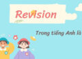 Revision là gì