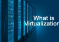 Virtualization technology là gì